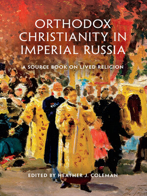 cover image of Orthodox Christianity in Imperial Russia